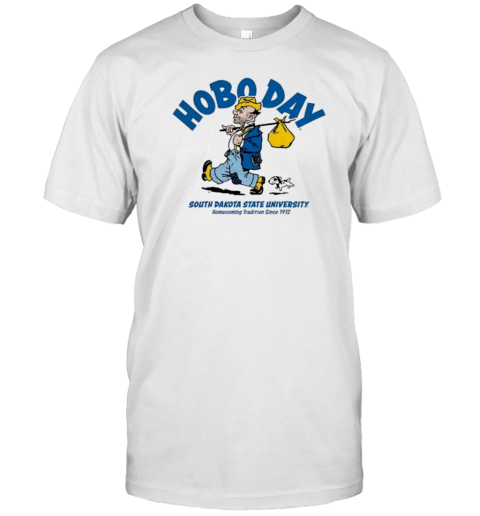 Hobo Day South Dakota State University Homecoming Tradition Since 1912 T-Shirt