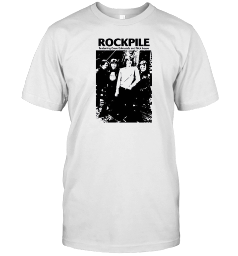 Rockpile Featuring Dave Edmunds And Nick Love T-Shirt