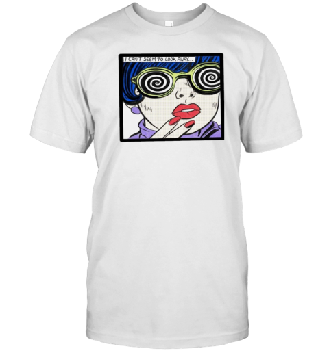 Hypno Pop I Can'T Seem To Look Away Art Girl T- Classic Men's T-shirt