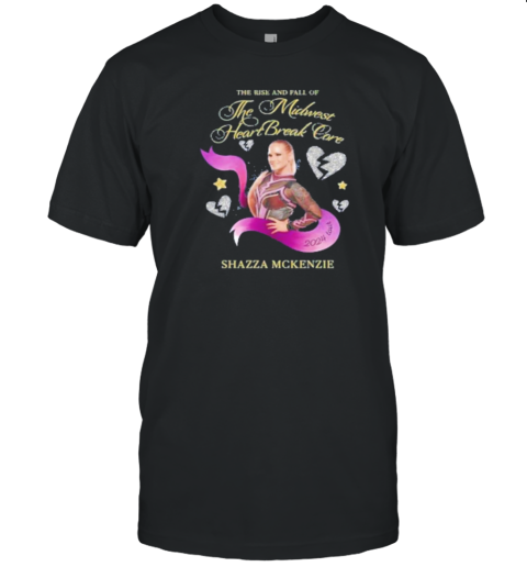 The Ruse Fall Of The Michwest Heart Break Core Shazza Mckenzie T-Shirt