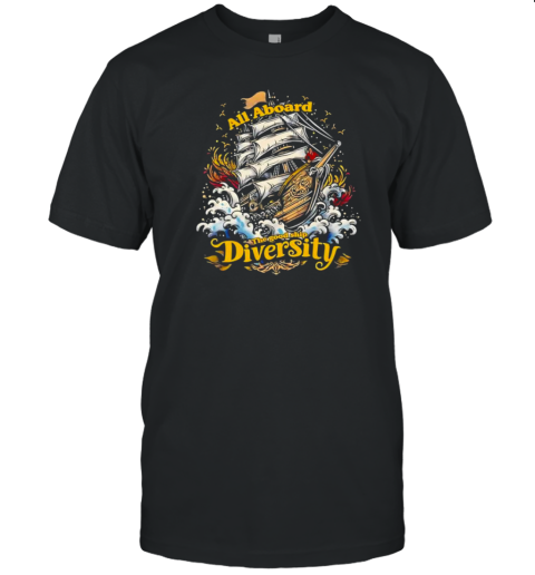 All Aboard The Good Ship Diversity Retro T-Shirt