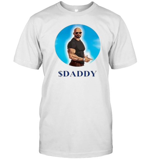 Andrew Tate $Daddy T-Shirt