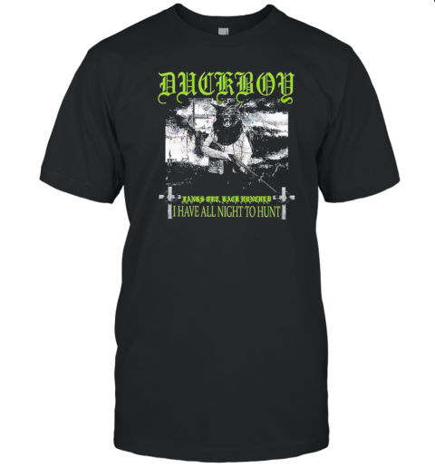 Duckboy Fangs Out Back Hunched I Have All Night To Hunt Retro T- Classic Men's T-shirt