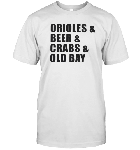 Orioles Beer Crabs Old Bay T-Shirt