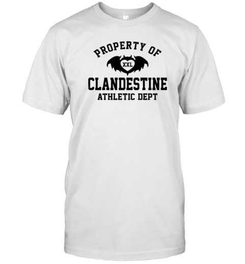 Property Of Clandestine Athletic Dept T-Shirt