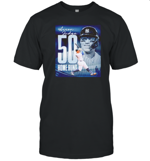 Aaron Judge New York Yankees 50 Home Runs T-Shirt