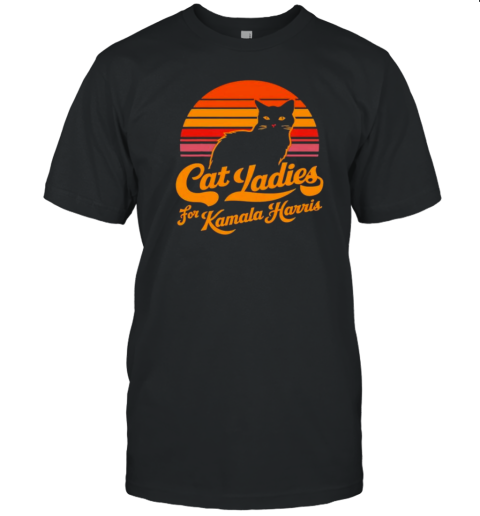 Cat Ladies For Kamala Harris 2024 T-Shirt