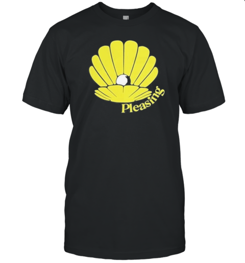 The Pleasing Clam Pearl 2024 T-Shirt