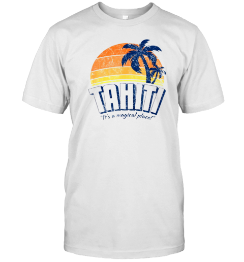 Agents Of Shield Marvel Tahiti It'S A Magical Place T-Shirt