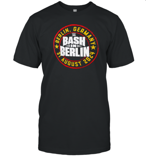 Bash In Berlin Germany 2024 T-Shirt