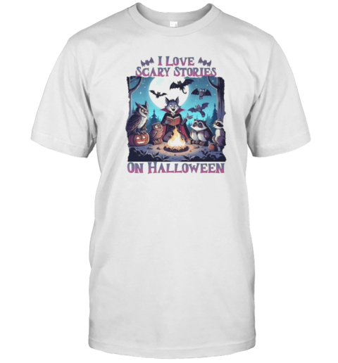 I Love Scary Stories On Halloween T-Shirt