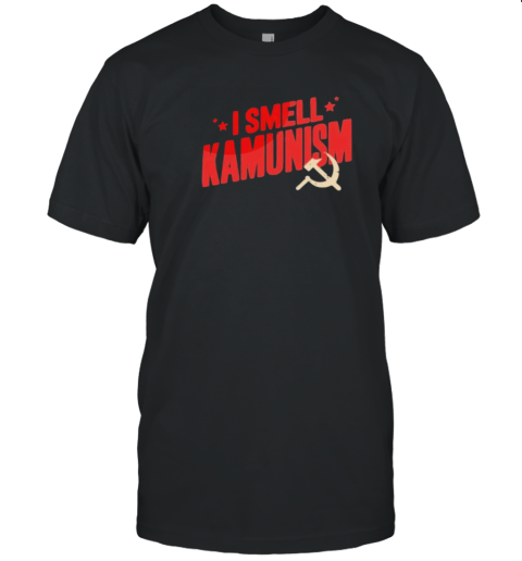 I Smell Kamunism Kamala Harris Comrade T-Shirt