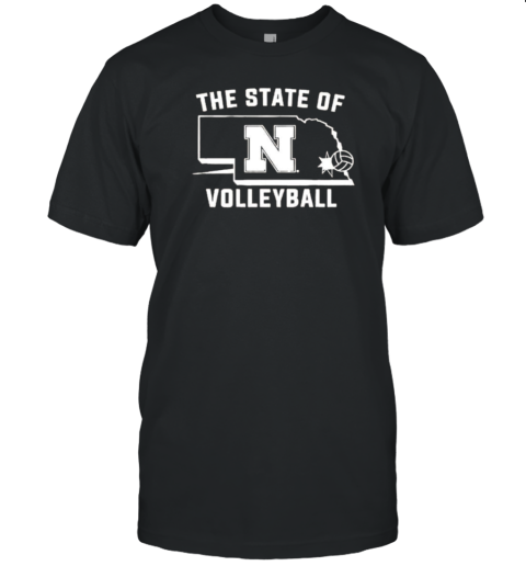 Nebraska The State Of Volleyball T-Shirt