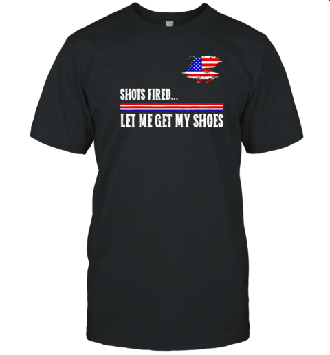 Shots Fired Let Me Get My Shoes T- Classic Men's T-shirt