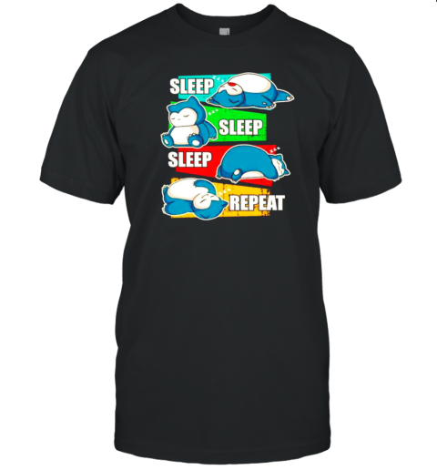 Snorlax Sleep Sleep Sleep Repeat T-Shirt