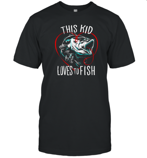 This Kid Loves To Fish T-Shirt