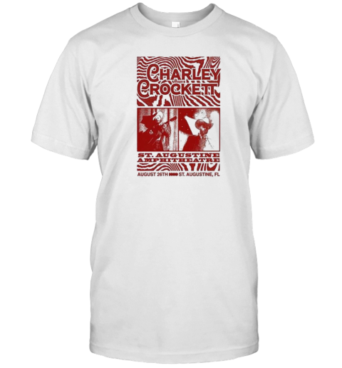 Charley Crockett St Augustine Amphitheatre August 26Th St Augustine Fl T-Shirt