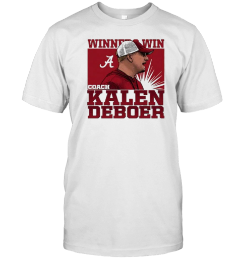 Coach Kalen Deboer Winners Win Alabama Football Cartoon T-Shirt