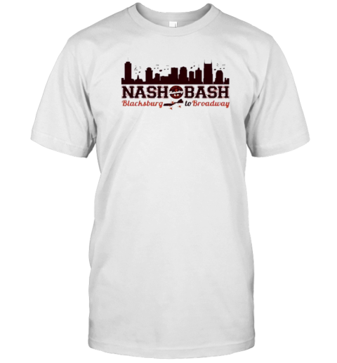 Nash Bash Blacksburg To Broadway T-Shirt