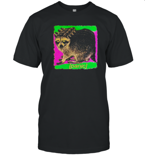 Raccoon panic T-Shirt