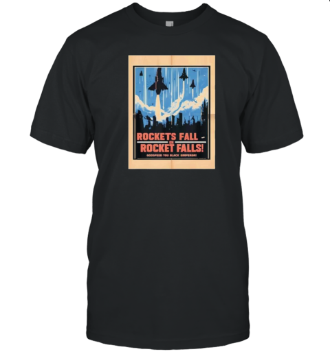 Rockets Fall On Rocket Falls Godspeed You Black Emperor T-Shirt