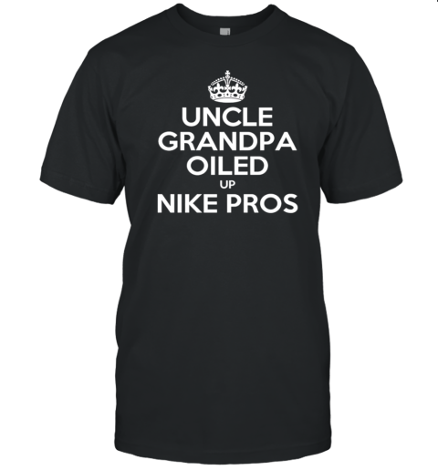 Uncle Grandpa Oiled Up Nike T-Shirt