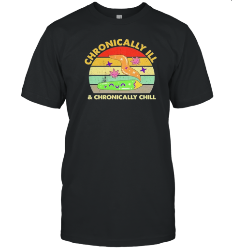 Chronically Ill And Chronically Chill Rare Disease Mental Health Vintage T-Shirt