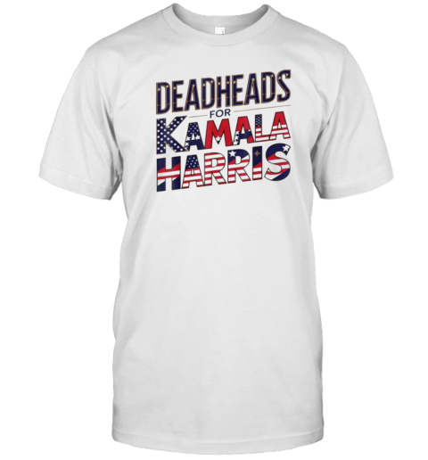 Deadheads For Kamala Harris For US President T-Shirt