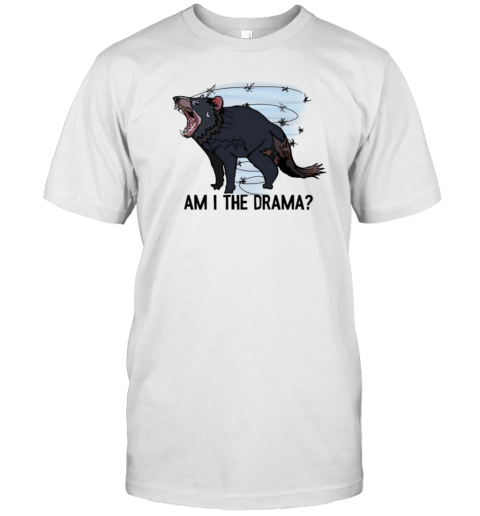 Tasmanian Devil Am I The Drama T-Shirt