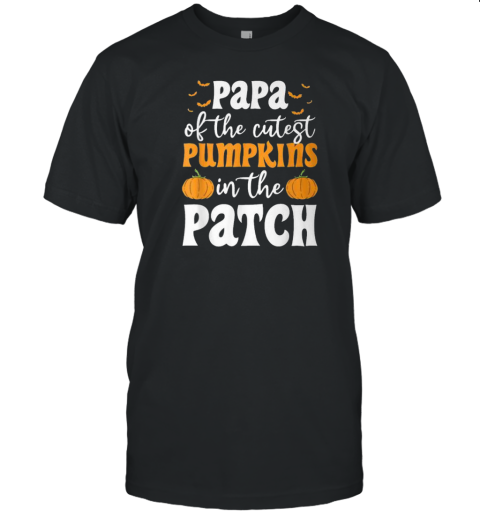 Papa Of The Cutest Pumpkins In The Patch Halloween T T-Shirt