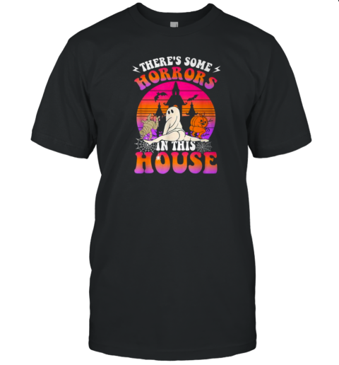 There's Some Horrors In This House Halloween T- Classic Men's T-shirt