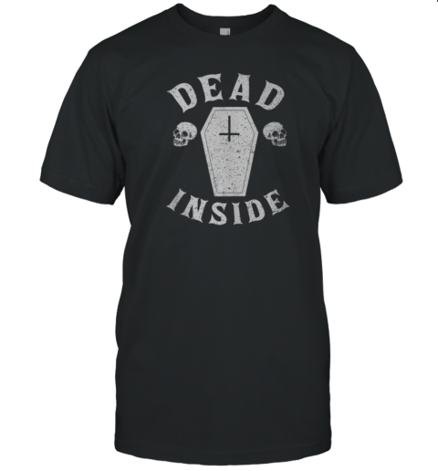 Dead Inside Coffin Cross Skull Halloween T-Shirt