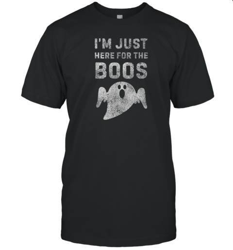 I'm Just Here For The Boos Hilarious Halloween T-Shirt