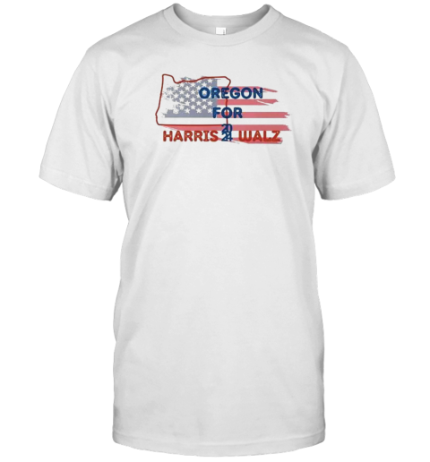 Original Oregon State For Harris Walz 2024 Flag T-Shirt