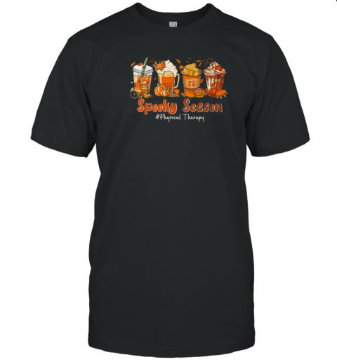 Spooky Season Physical Therapy Coffee Pumpkin Spice Autumn T-Shirt