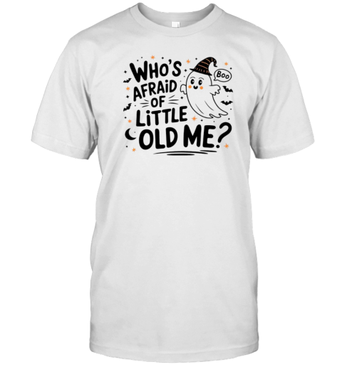 Taylor Halloween Whos Afraid Of Little Old Me Gost T-Shirt