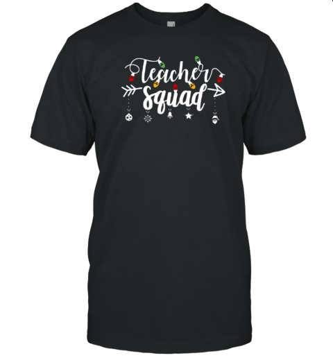 Christmas Vibes Teacher Squad Teacher T-Shirt