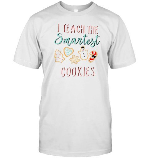 I Teach The Smartest Cookies Teacher T- Classic Men's T-shirt