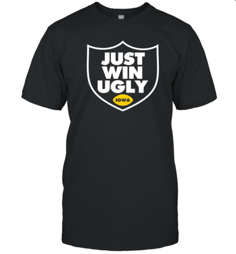 Just Win Ugly Iowa T- Classic Men's T-shirt