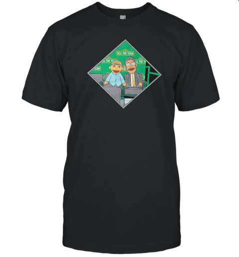 Sell The Team Street Puppets T-Shirt