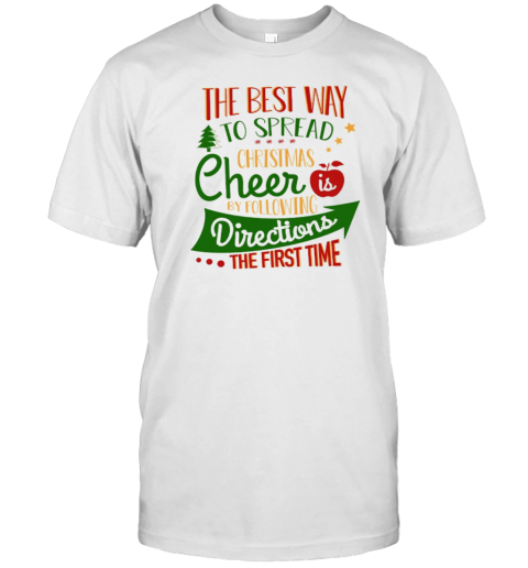 The Best Way To Celebrate The Christmas Teacher T-Shirt