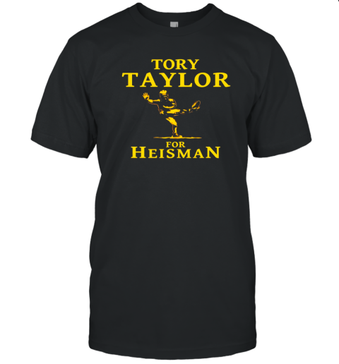 Tory Taylor For Heisman T-Shirt