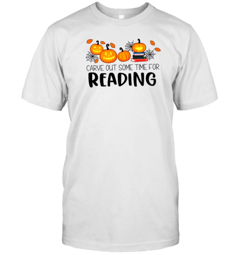 Carve Out Some Time For Reading Teacher T-Shirt