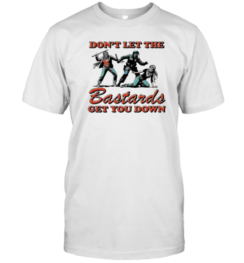 Don'T Let The Bastards Get You Down Vintage T- Classic Men's T-shirt