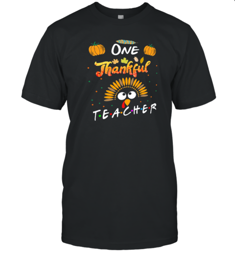 One Thankful Teacher Turkey Teacher T- Classic Men's T-shirt