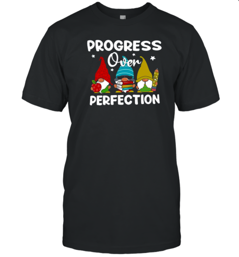 Progress Over Perfection Gnome Teacher T- Classic Men's T-shirt