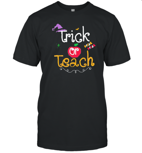 Trick Or Teach Apple And Candy T-Shirt