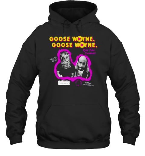 Goose Wayne'S World T- Unisex Hoodie