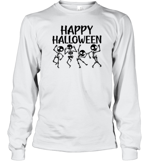 Happy Halloween Dancing Skeleton Teacher T- Long Sleeved T-shirt 