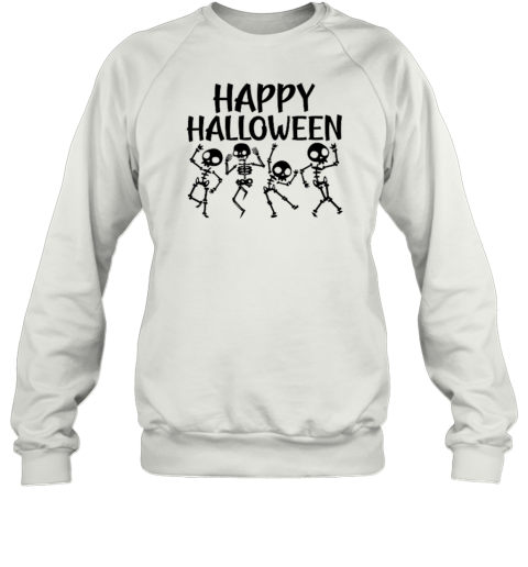 Happy Halloween Dancing Skeleton Teacher T- Unisex Sweatshirt